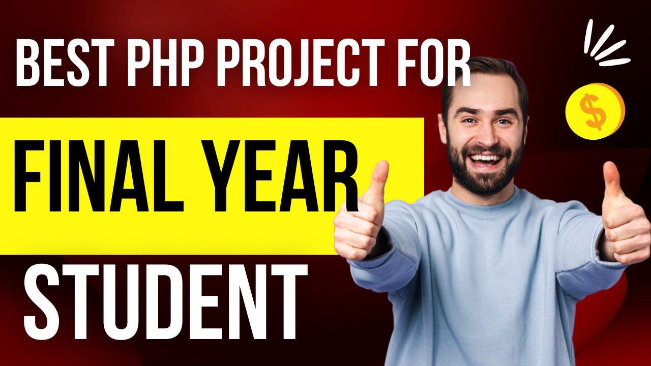 php-projects-for-final-year-students-with-source-code-free-projects-codes